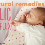 Natural Remedies For Colic And Reflux