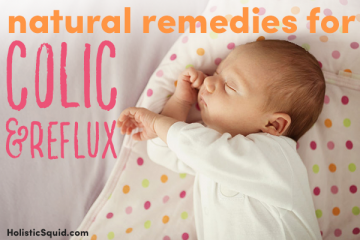 Natural Remedies For Colic And Reflux