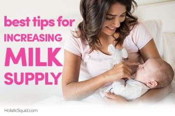 Best Tips For Increasing Milk Supply