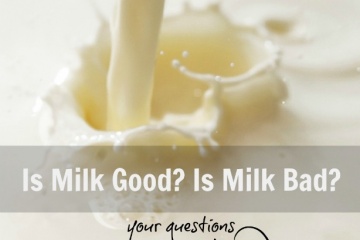 Is Milk Good? Is Milk Bad? - Holistic Squid