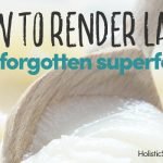 How to Render Lard – The Forgotten Superfood