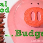 How To Eat Real Food On A Budget