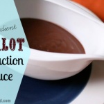 Merlot Reduction Sauce