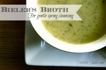 Bieler’s Broth For Spring Cleansing