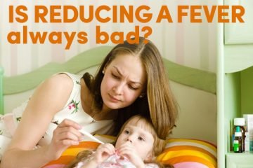 Is Reducing a Fever Always Bad?