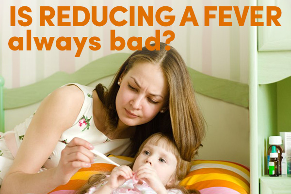 Is Reducing a Fever Always Bad? - Holistic Squid