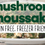 Mushroom Moussaka – Grain Free And Freezer Friendly