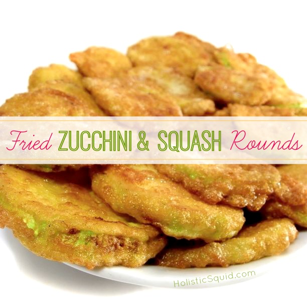 Fried Zucchini and Squash Rounds - Grain free - Holistic Squid