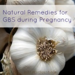 Ask A Midwife: Alternative Treatment For GBS