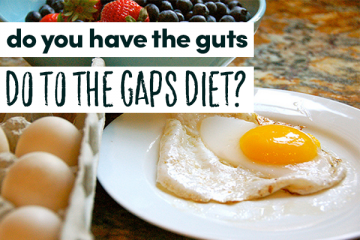 Do You Have The Guts To Do The GAPS Diet? - Holistic Squid