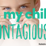 Is My Child Contagious?