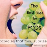 The Best Diet for PCOS – 6 Strategies That May Surprise You