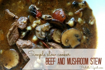 Slow Cooker Beef and Mushroom Stew