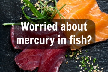 Eating Fish Without Fear: The Mercury Selenium Connection