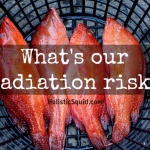 Should We Be Worried About Radiation In Fish?