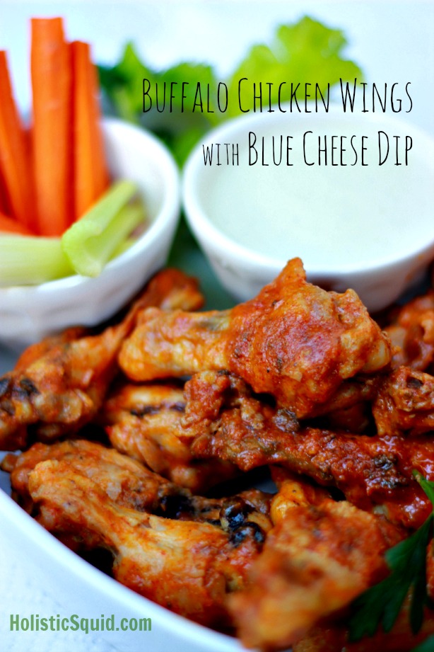 Buffalo Chicken Wings with Blue Cheese Dip - Holistic Squid