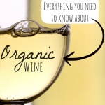 Is Organic Wine Better?