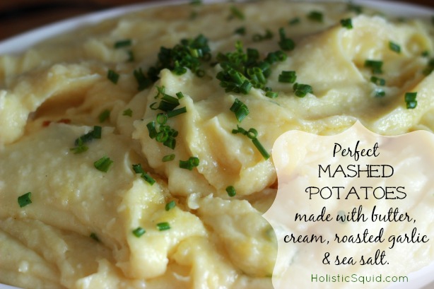 Classic And Perfect Mashed Potatoes - Holistic Squid