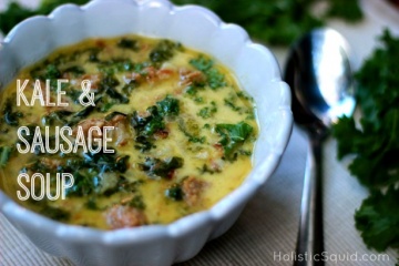 Kale and Sausage Soup - Holistic Squid