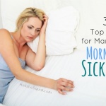 My 3 Top Tips For Morning Sickness Relief