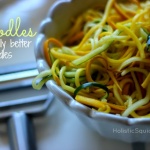 How to Make Zoodles – Your Summer Solution to Grain-free Noodles