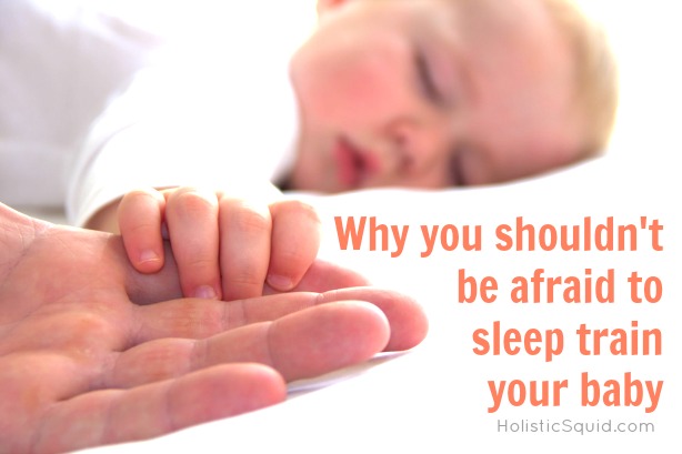 Baby Sleep Training - Transform Your Fears