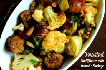 Roasted Cauliflower with Fennel and Sausage