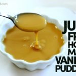 Junk Free Homemade Vanilla Pudding