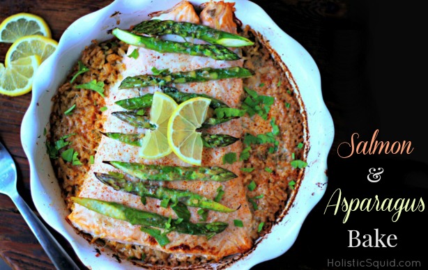 Salmon and Asparagus Bake - Holistic Squid