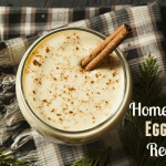 Homemade Eggnog For The Holidays