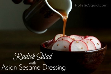 Radish Salad with Asian Sesame Dressing - Holistic Squid
