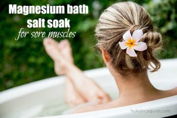 Magnesium bath salt soak for sore muscles with essential oils - Holistic Squid