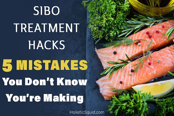SIBO Treatment Hacks - Holistic Squid
